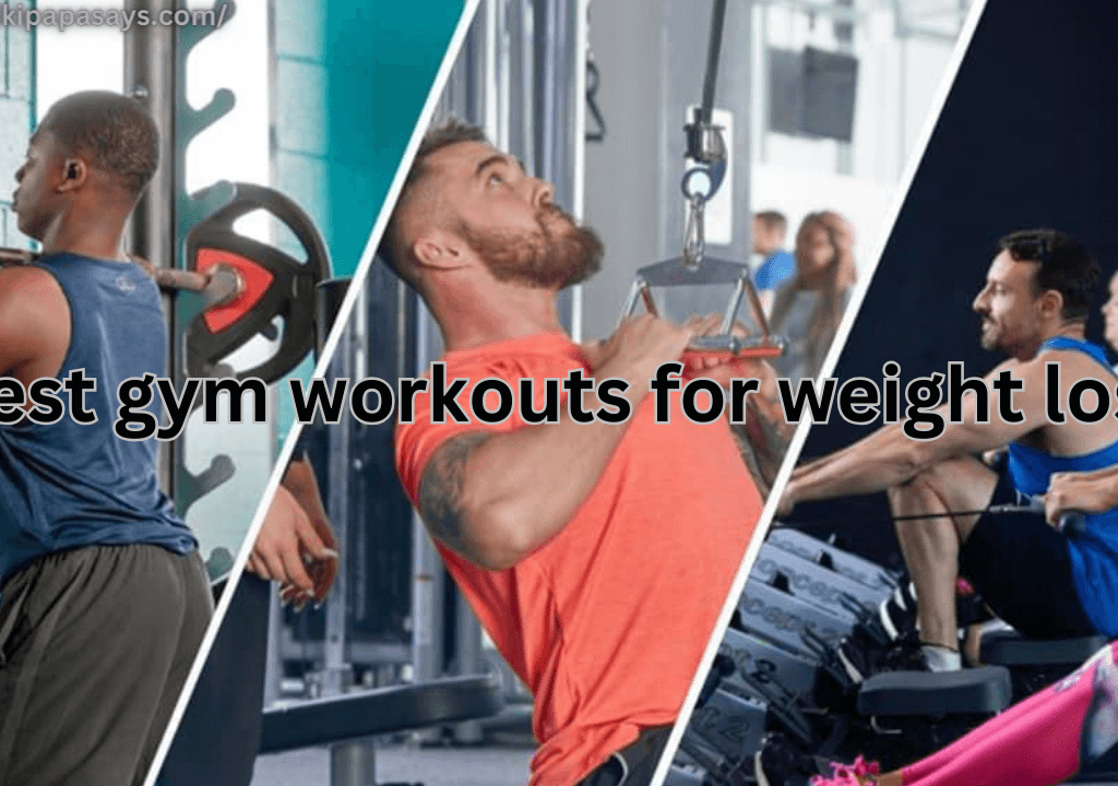 best gym workouts for weight loss