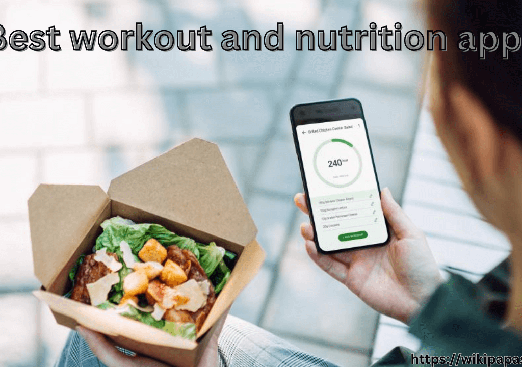 best workout and nutrition apps