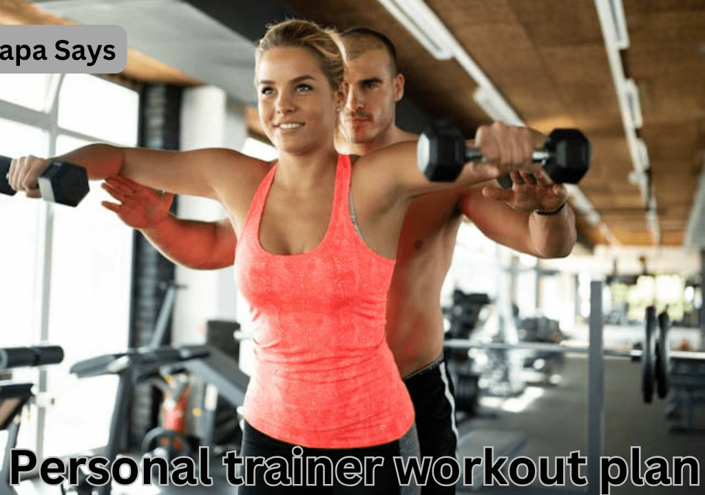 personal trainer workout plan