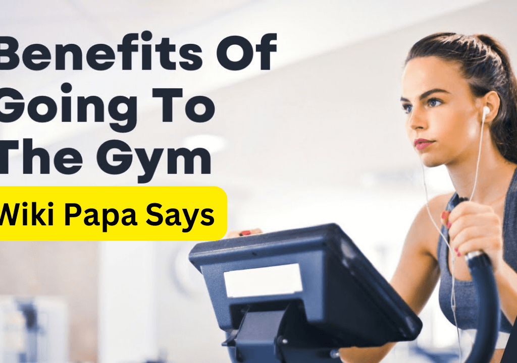 benefits of going to the gym