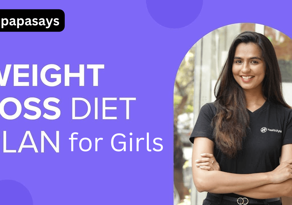 Weight Loss Diet Plan for Girls